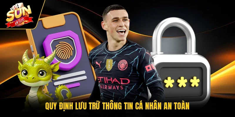 Quy định lưu trữ thông tin cá nhân an toàn