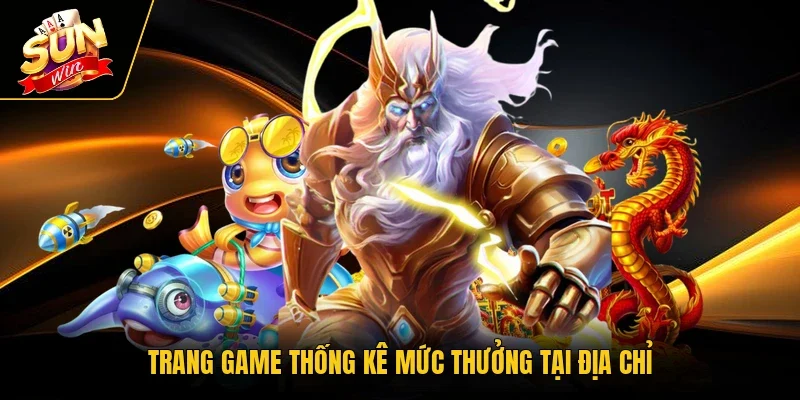 Trang game thống kê mức thưởng tại địa chỉ